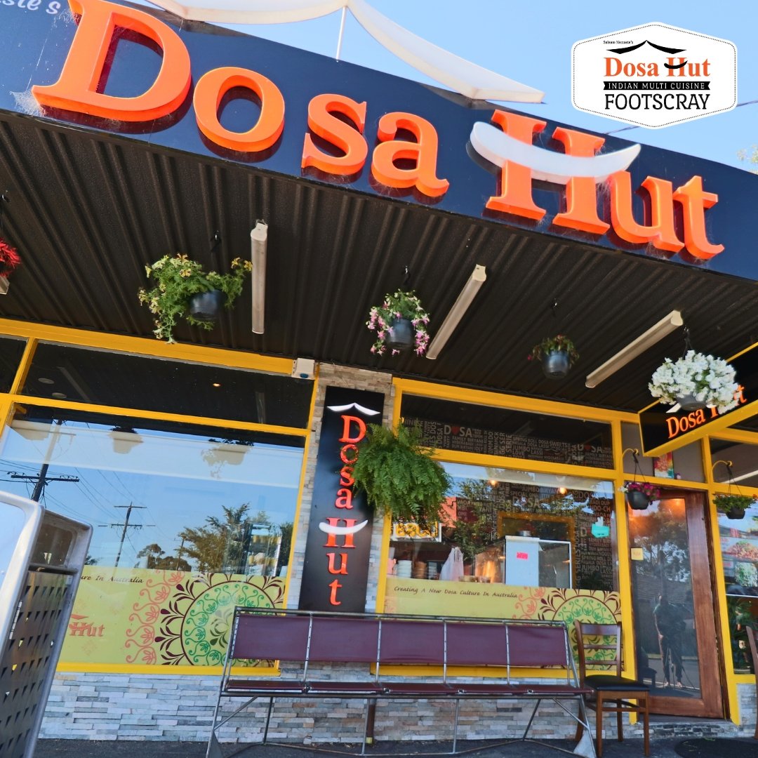 Dosa Hut - Indian Multi Cuisine Restaurant Footscray