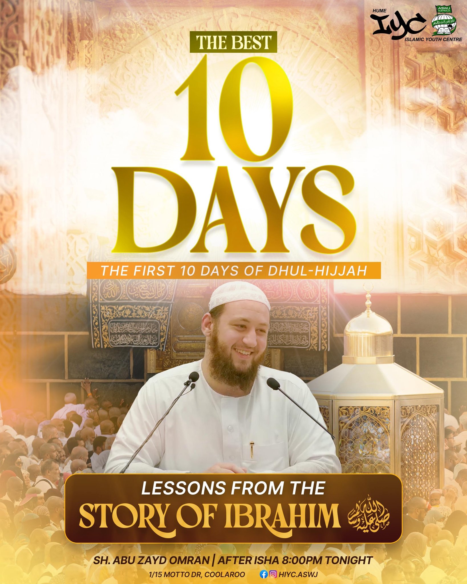 The Best 10 Days: Lessons from the Story of Ibrahim