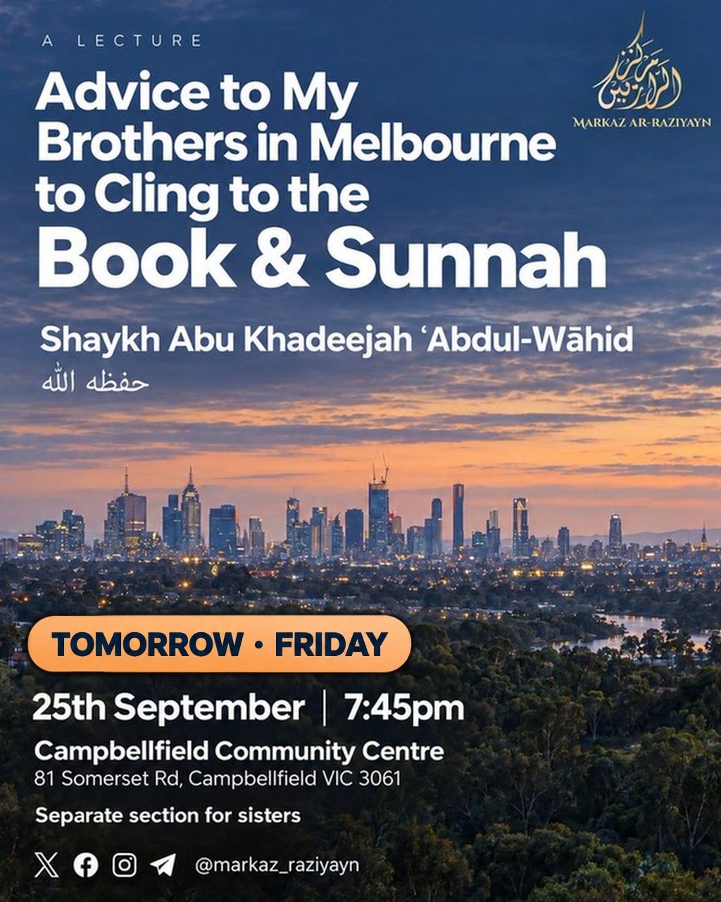 Advice to My Brothers in Melbourne to Cling to the Book & Sunnah